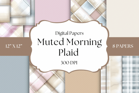Muted Morning Plaid Backgrounds: A Designer's Guide